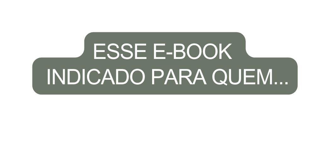 ESSE E BOOK INDICADO PARA QUEM